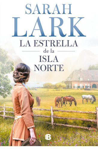 Libro La Estrella De La Isla Del Norte - Sarah Lark