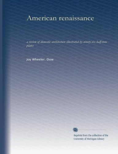 Libro: American Renaissance: A Review Of Domestic Architectu