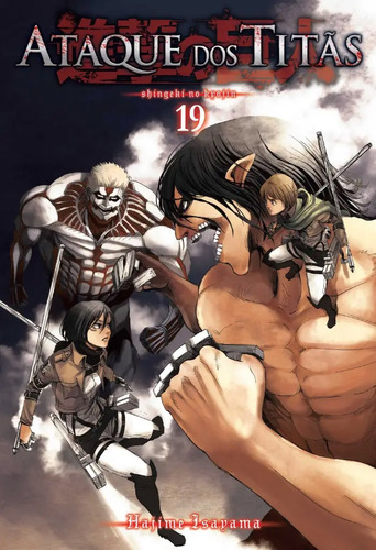 Ataque Dos Titãs / Shingeki No Kyojin - Volume 19