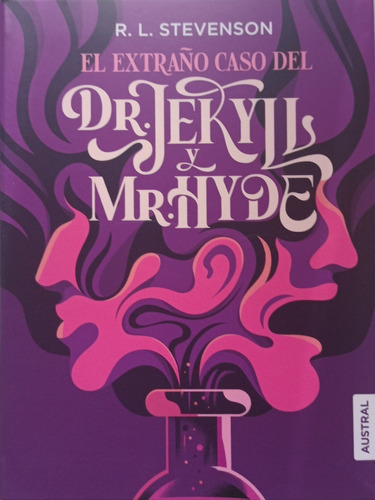 El Extraño Caso Del Dr. Jekyll Y Mr. Hyde