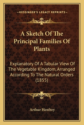 Libro A Sketch Of The Principal Families Of Plants: Expla...