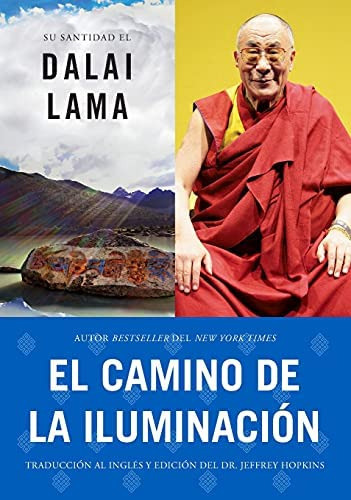 El Camino De La Iluminación (becoming Spanish Ed.) (atria Espanol) (spanish Edition), De Dalai Lama, His Holiness The. Editorial Atria Books, Tapa Blanda En Español