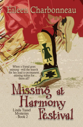 Libro: En Ingles Missing At Harmony Festival (linda Tassel