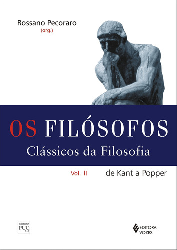 Filósofos - Clássicos Da Filosofia Vol. Ii: De Kant A Popper, De Stein, Ernildo. Editora Vozes Ltda., Capa Mole Em Português, 2013
