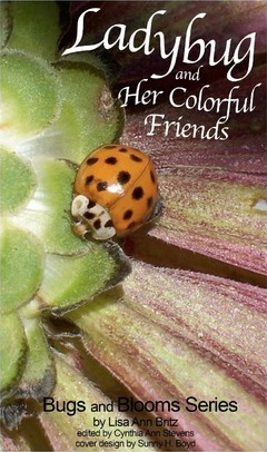 Libro Ladybug And Her Colorful Friends : Bugs And Blooms ...