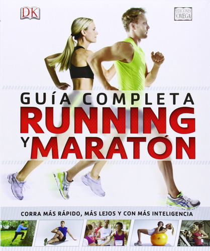 Runnig Y Maraton Guia Completa