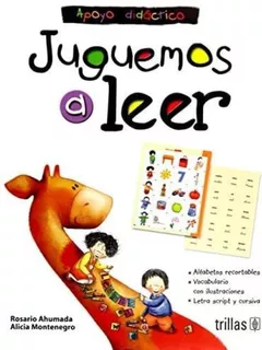 Libro: Juguemos A Leer/ Letøs Play To Read: Apoyo Didactico,