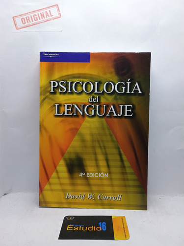 Psicologia Del Lenguaje (4ª Ed.)