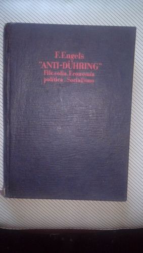 Friederich Engels - Anti-dühring / Editorial Cenit 1932 (Usado)