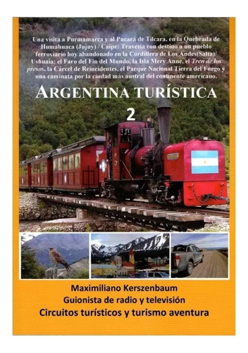 Libro De Viajes Y Turismo Argentina Turística 2