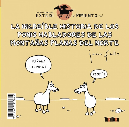 La Increible Historia De Los Ponis Habladores De Las Montana