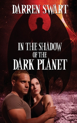 Libro In The Shadow Of The Dark Planet - Swart, Darren