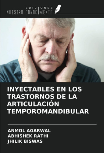 Libro: Inyectables En Los Trastornos De La Articulación Temp