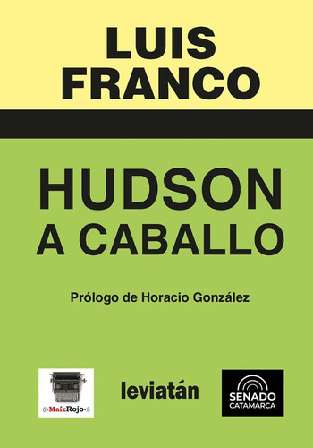Hudson A Caballo - Luis Franco