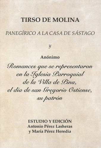 Libro Panegãrico A La Casa De Sãstago - De Molina, Tirso