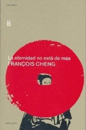 Eternidad No Esta De Mas (coleccion Narrativa) - Cheng Fran