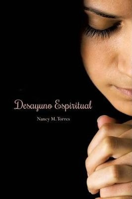 Libro Desayuno Espiritual - Nancy M Torres