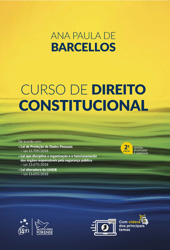 Curso De Direito Constitucional, De Ana Paula De Barcellos. Editora Forense, Capa Mole Em Português