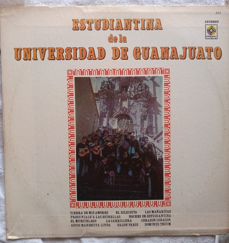 Rondalla Estudiantina De La Universidad De Guanajuato Lp 