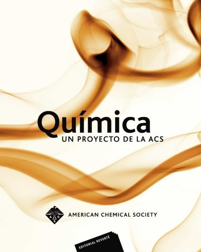 Química, Un Proyecto De La A.c.s., De American Chemical Society. Editorial Reverté, Tapa Blanda En Español, 2005