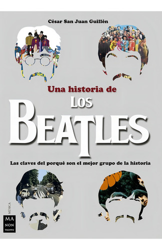 Libro Una Historia De Los Beatles Por Cesar Guillen