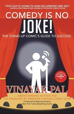 Libro Comedy Is No Joke! : The Stand-up Comic's Guide To ...