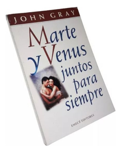 Marte Y Venus Juntos Para Siempre John Gray Nuevo Xcaballito