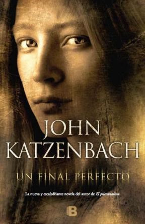 Un Final Perfecto  - Katzenbach