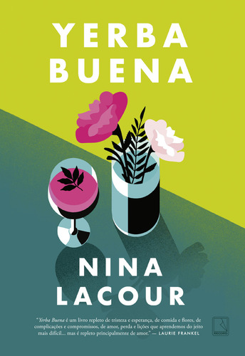 YERBA BUENA, de NINA LACOUR. Editora RECORD - GRUPO RECORD, capa mole em português
