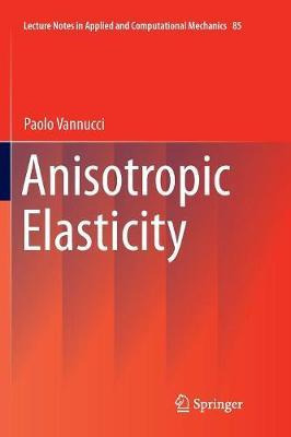 Libro Anisotropic Elasticity - Paolo Vannucci