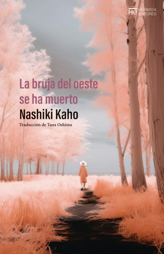 Libro La Bruja Del Oeste Se Ha Muerto