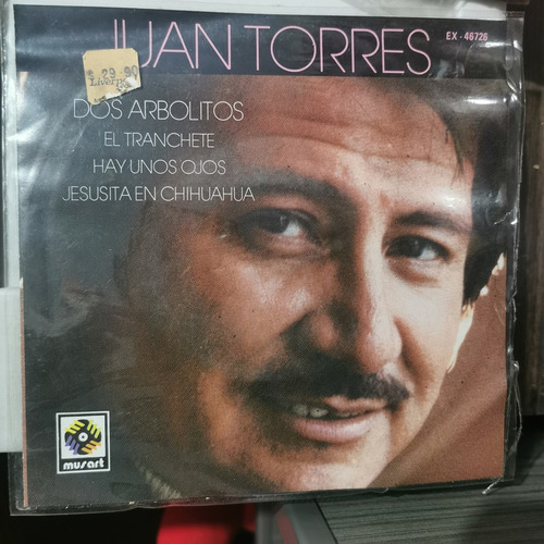 Disco 45 Rpm Juan Torres-dos Arbolitos,hay Unos Ojos