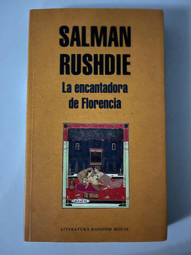 La Encantadora De Florencia, Salman Rushdie, Random, W,-1