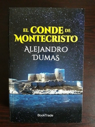 El Conde De Montecristo / Alexandre Dumas