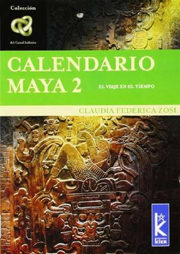 Libro Calendario Maya 2 - Claudia Federica Zosi