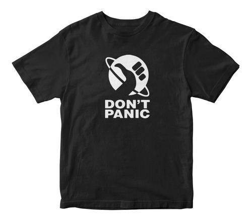 Playera Dont Panic The Hitchhikers Guide To The Galaxy M116