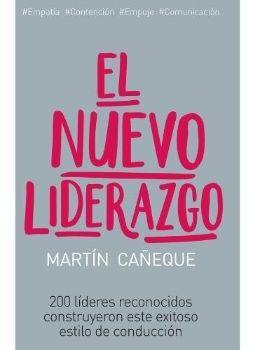 El Nuevo Liderazgo - Martín Cañeque