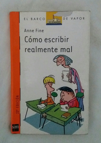 Como Escribir Realmente Mal Anne Fine Libro Original Oferta 