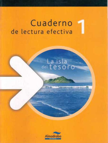 Cuaderno De Lectura Efectiva 1 La Isla Del Tesoro, De Vv.aa. Editorial Almadraba, Tapa Blanda, Edición 1 En Español