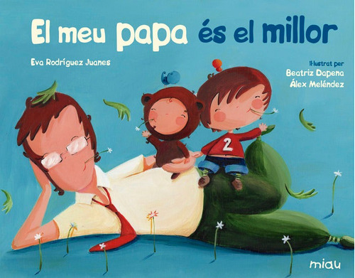 Meu Papa Es El Millor, El - Cat - Rodriguez,eva 30 (book)