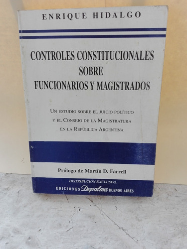 Controles Constitucionales Sobre Funcionarios Y Magistrados