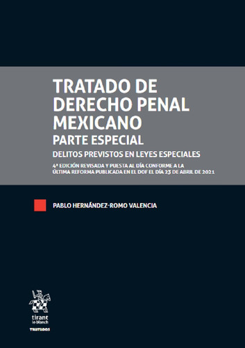 Libro Tratado De Derecho Penal Mexicano. Parte Especial. Lku