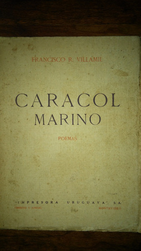 Caracol Marino Poemas / Francisco Villamil 