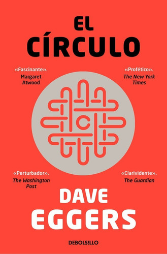 Libro El Circulo - Eggers, Dave
