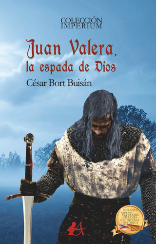 Libro Juan Valera La Espada De Dios - Bort Buisã¡n, Cã©sar