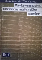 Comprar Monedas Conmemorativas, Numismáticas Y Medallas Venezolanas