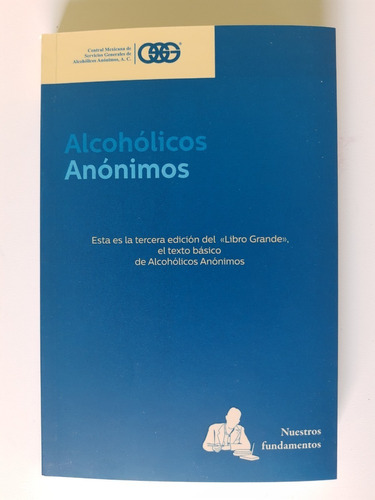 Libro Azul Alcohólicos Anónimos Con Historiales