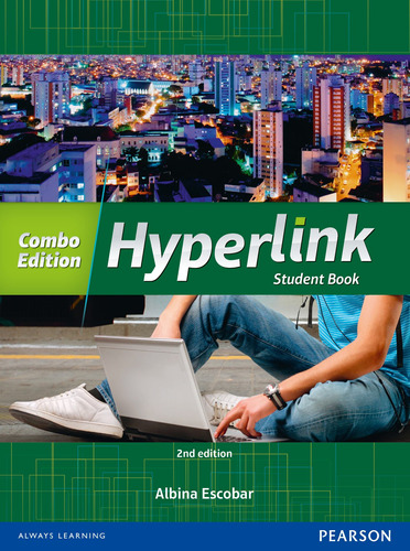 Hyperlink Student Book - Combo - All Levels, de Escobar, Albina. Série Hyperlink Editora Pearson Education do Brasil S.A., capa mole em inglês, 2013