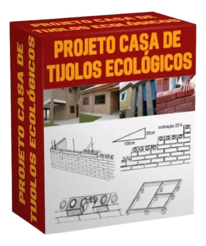 Projeto Digital Construção Casas Tijolos Ecológicos Pdf
