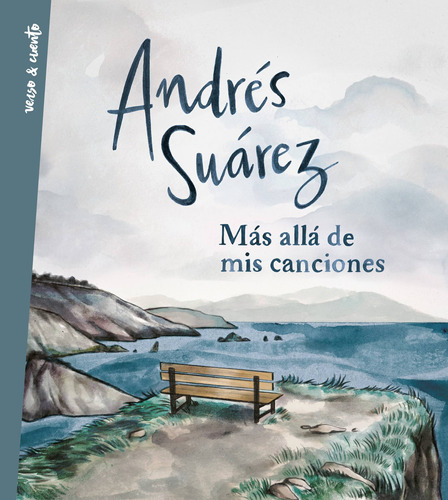 Más allá de mis canciones, de Suarez, Andres. Serie Ad hoc Editorial Aguilar, tapa dura en español, 2017